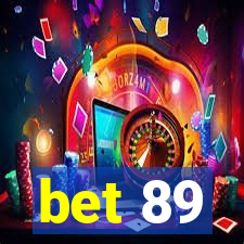 bet 89